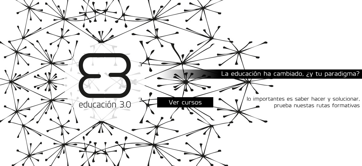 educacion 3.0 para profesionales y empresas en barcelona y méxico, rutas formativas personalizadas