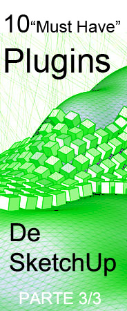 Continuamos con nuestra lista de los plugins más útiles dentro de SketchUp 7. Explosiones automáticas The Bomb de SketchUp: explosión de todo. Hasta el nivel de base antes de exportar. Todo lo...